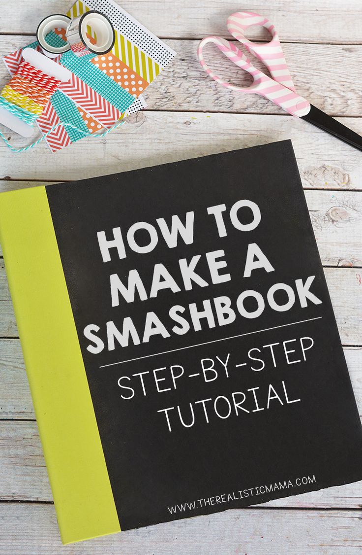 the book how to make a smashbook is sitting on a table with scissors and tape