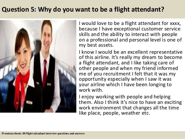 an airline attendant and flight attendant are in the background with text that reads question 1 why do you want to be a flight attendant?