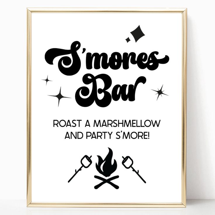 a black and white sign that says i'm more bar roast marshmellow and party's more