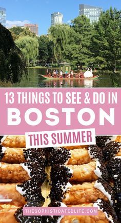 boston with text overlay that reads 13 things to see and do in boston this summer