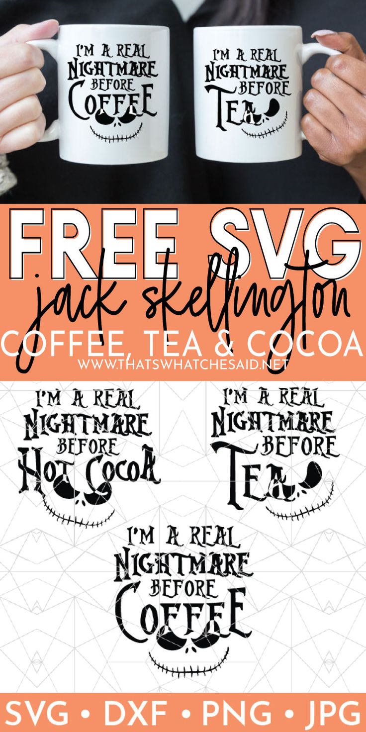 two coffee mugs with the words free svg jack skellington