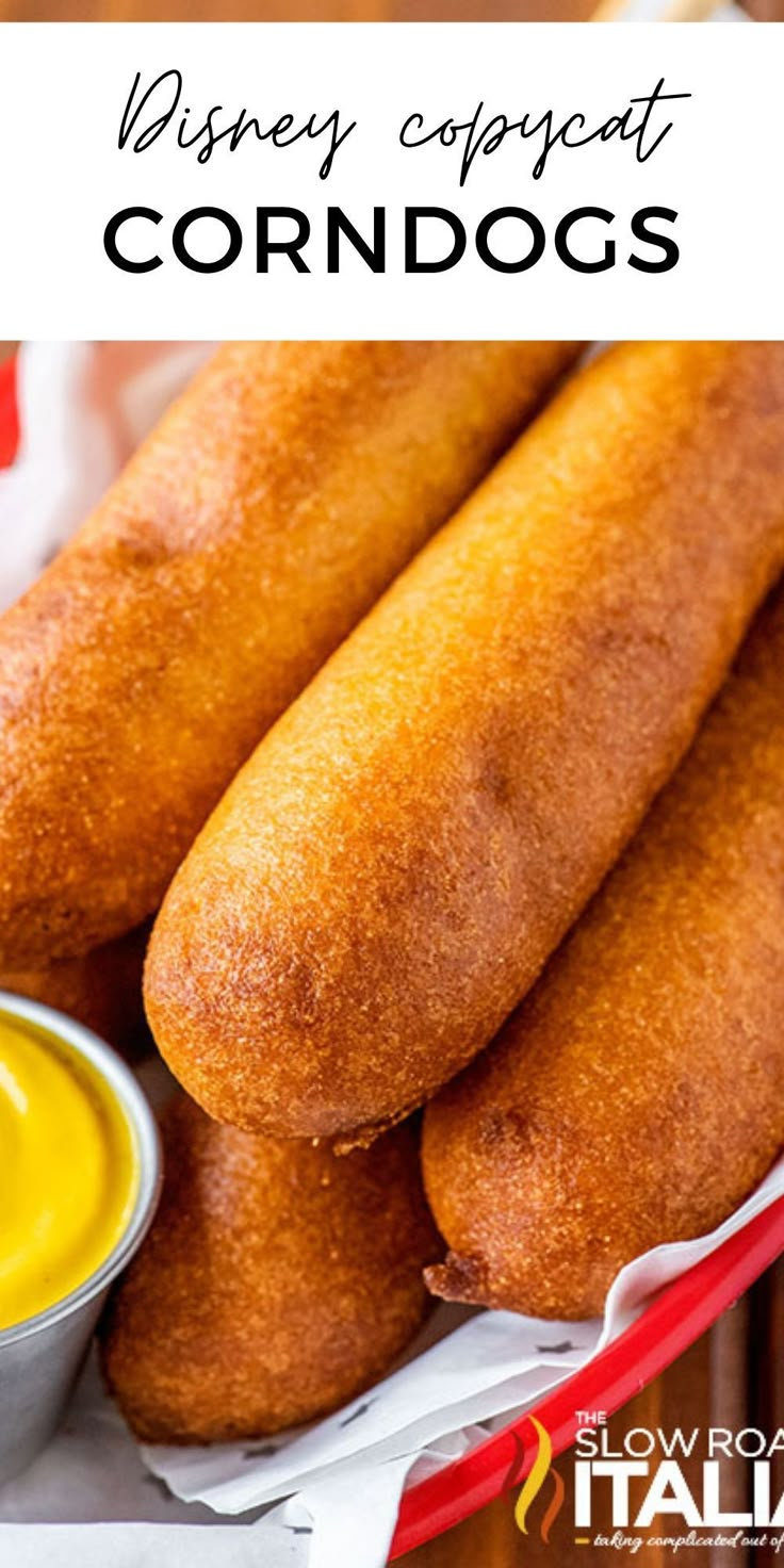 disney's corn dogs with dipping sauce on the side and text overlay that reads,