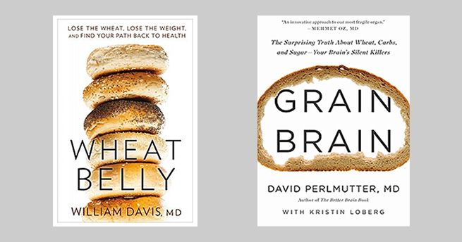 The Smoke and Mirrors Behind Wheat Belly and Grain Brain Wheat Belly Diet, Dr Mcdougall, Grain Brain, Wheat Belly Recipes, Forks Over Knives, Wheat Belly, Diet Books, Carbohydrate Diet, Low Carbohydrate Diet