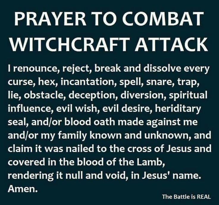 the text in black and white that says, prayer to combat witchcraft attack