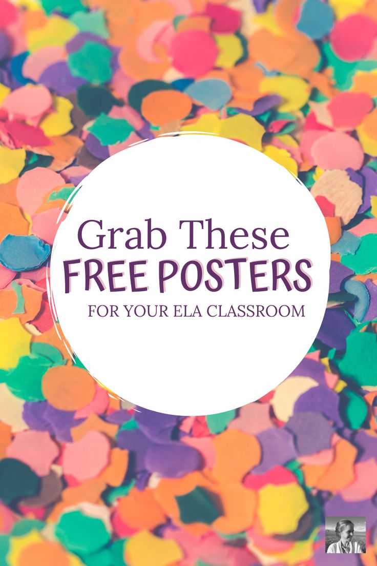 colorful confetti with the words grab these free posters for your ela classroom