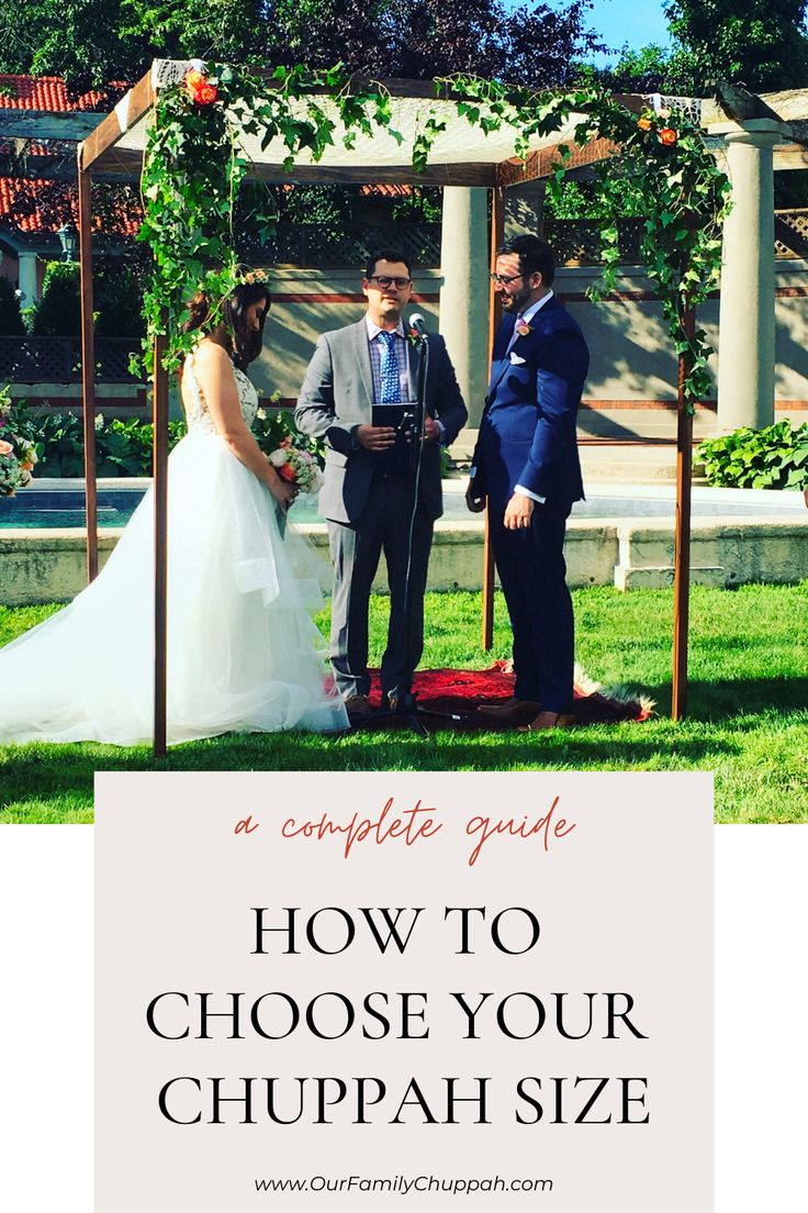 a couple getting married at their wedding ceremony with the text how to choose your chupah size