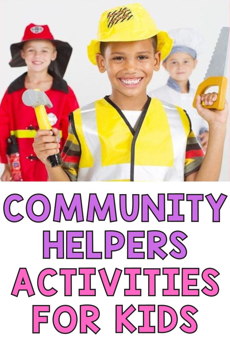 kids wearing construction hats and holding tools with the words community helpers activities for kids