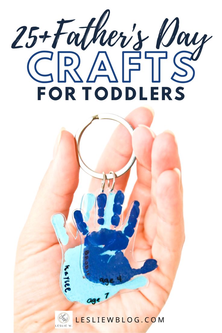 a handprinted key chain with the words 25 father's day crafts for toddlers