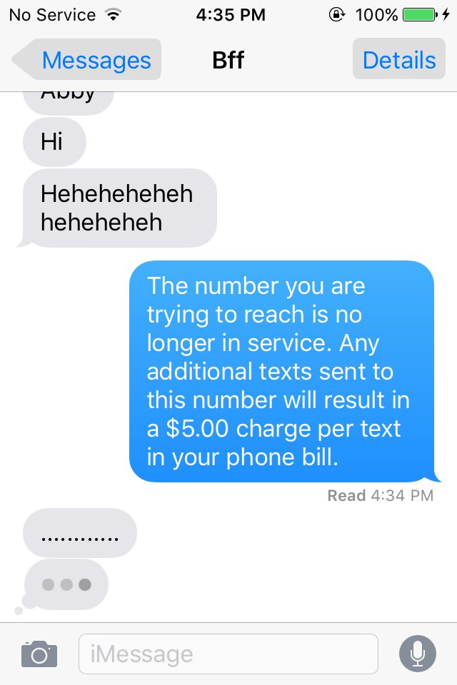 an iphone text message with the number you are trying to reach is no additional texts sent to this number will result in a $ 0 00 charge per bill