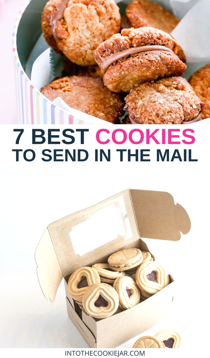 some cookies are in a box with the words 7 best cookies to send in the mail