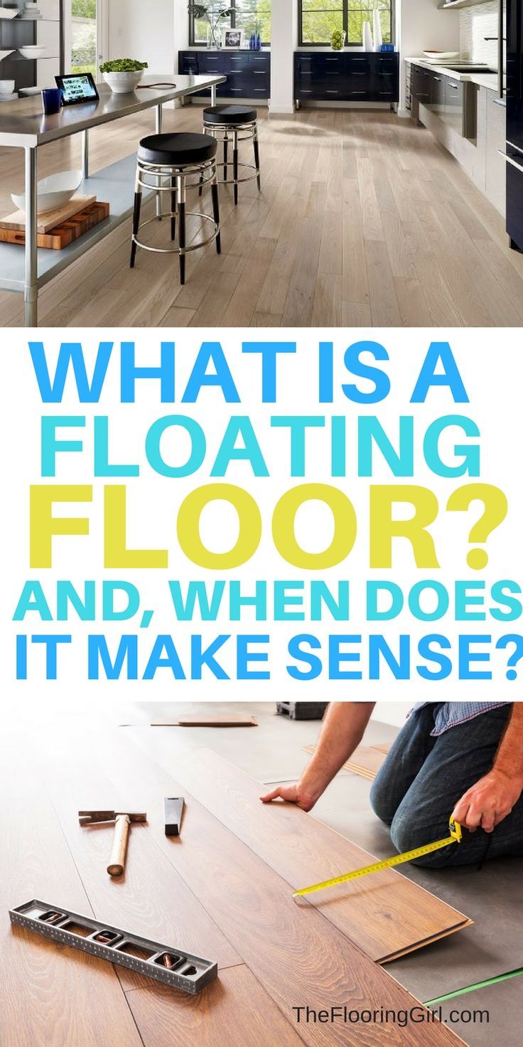 what is a floating floor and when does it make sense?