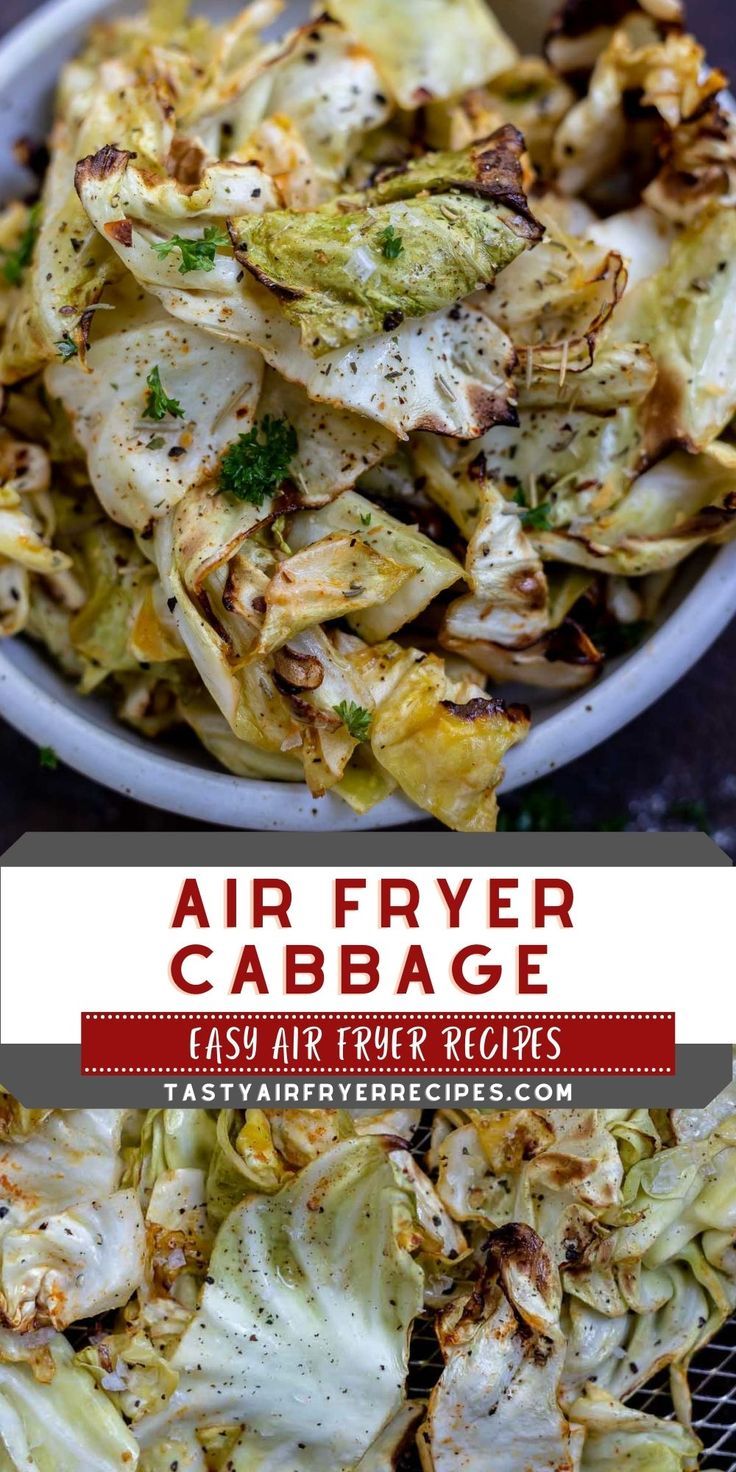 an air fryer cabbage dish in a white bowl with text overlay that reads, air fryer cabbage