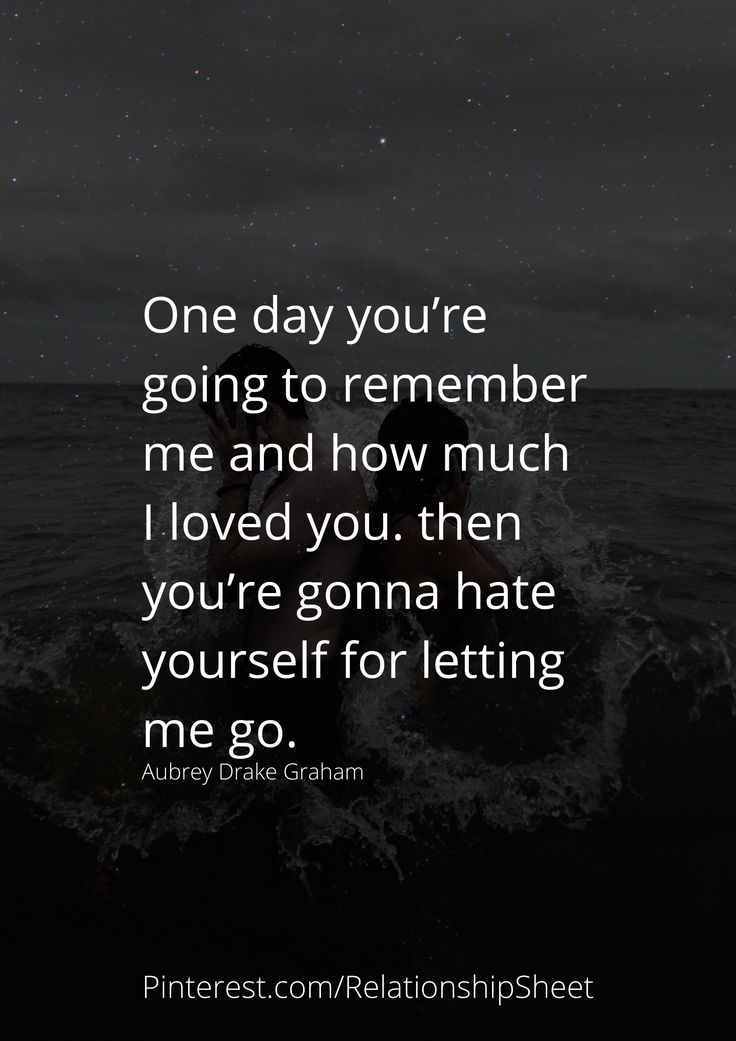 Maybe I Should Let You Go, Don't Forget I Love You, One Day You Love Me The Next You Dont, I Dont Want To Let You Go Quotes, Choose Me Or Lose Me, I Will Always Love You Quotes Letting Go, I Loved You But I Had To Let You Go, I Love You But I Need To Let You Go, I Will Always Love You Quotes