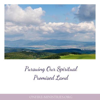 the front cover of pursuing our spirital promised land, with mountains in the background