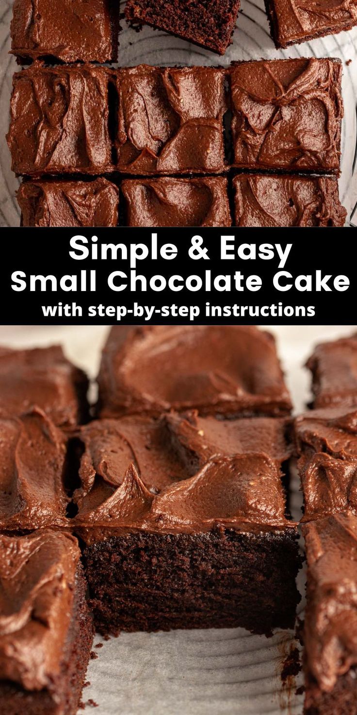 brownies with chocolate frosting are stacked on top of each other and the words, simple & easy small chocolate cake