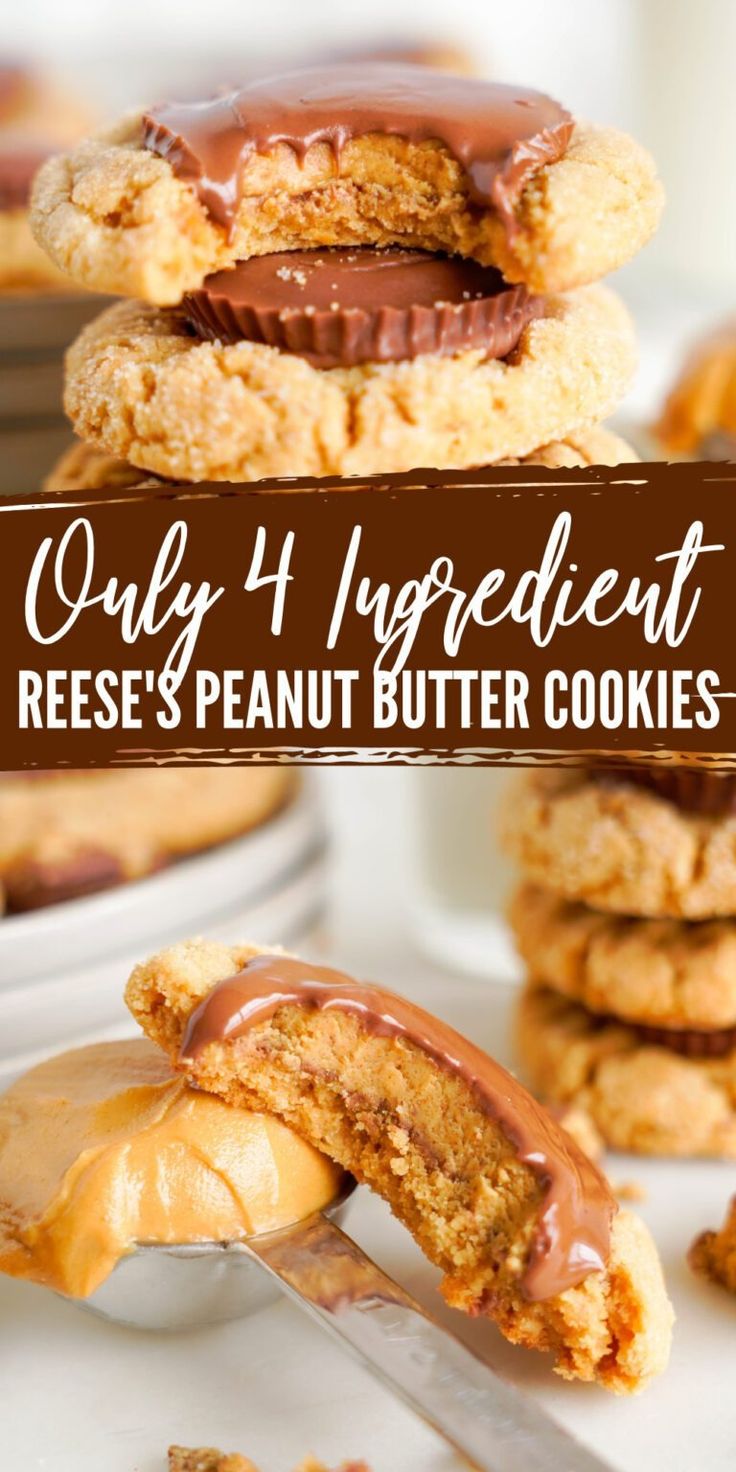 peanut butter cookies are stacked on top of each other with the words only 4 ingredients reese's peanut butter cookies