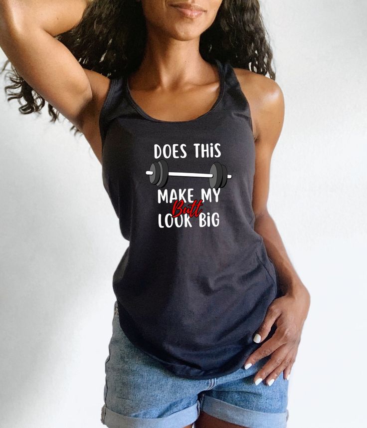 This funny gym tank is a must-have for every woman's workout wardrobe. Does this Bar Make My Butt Look Big? This high-quality print tank-top will turn heads, and the racerback cut looks good on any woman's shoulders. A high-quality print of this slim fit tank-top will turn heads. Bystanders won't be disappointed - the racerback cut looks good on any woman's shoulders. .: Material: 60% combed ring-spun cotton, 40% polyester .: Extra light fabric (3.9 oz/yd² (132 g/m .: Slim fit .: Tear-away label .: Runs smaller than usual Ladies Workout, Gym Tanks, Funny Gym, Workout Wardrobe, Women Humor, Funny Graphics, Workout Gym, Workout Tank Tops, Print Tank