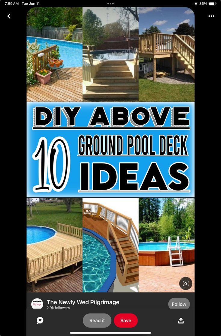 an iphone screen with the words diy above 10 ground pool deck ideas