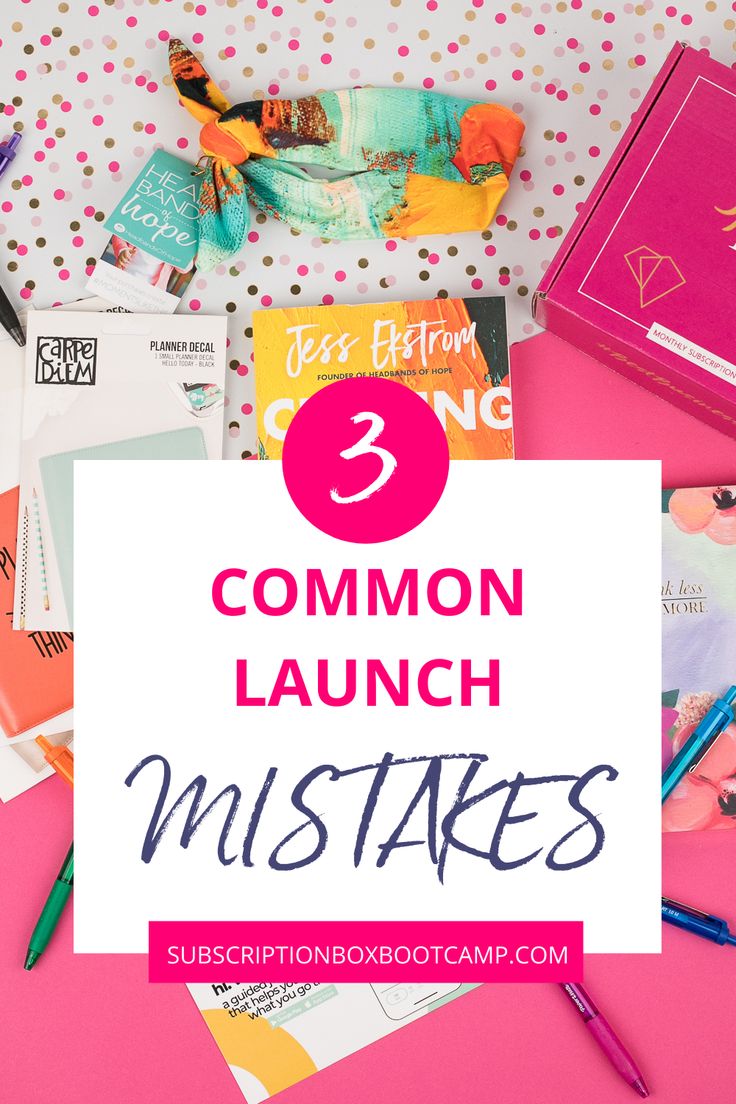 the words 3 common launch mistakes on top of pink and white polka dot paper