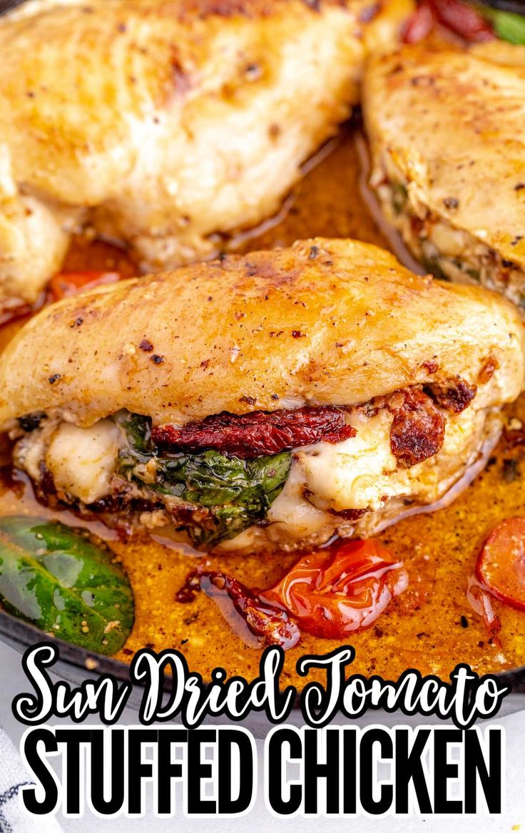 a close up of a plate of food with meat and vegetables on it, text reads sun dried tomato stuffed chicken