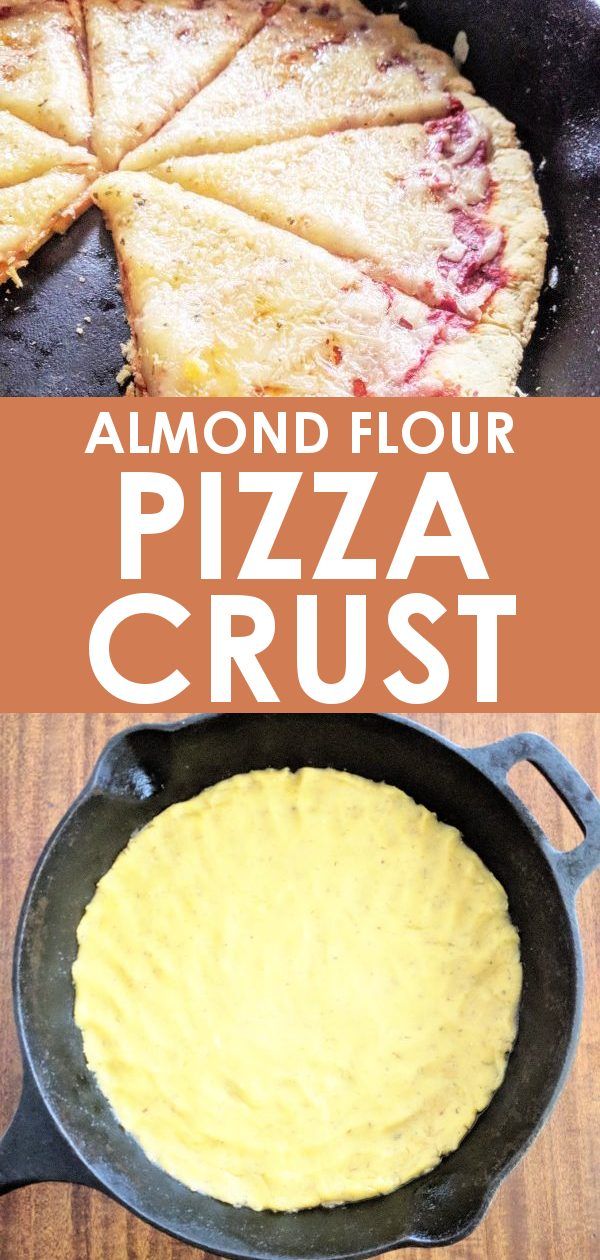 a skillet with pizza crust in it and the words, almond flour pizza crust