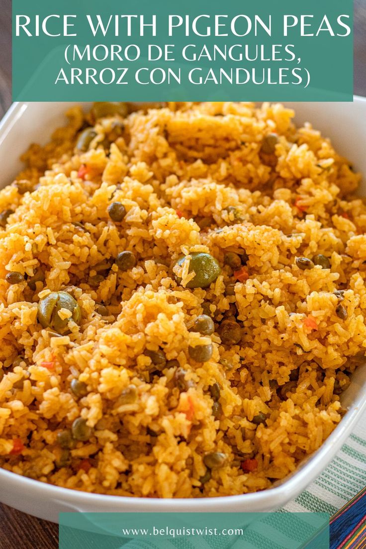 rice with pigeon peas in a white bowl on top of a wooden table and text overlay reads rice with pigeon peas morro de gangulies, arro con gandules