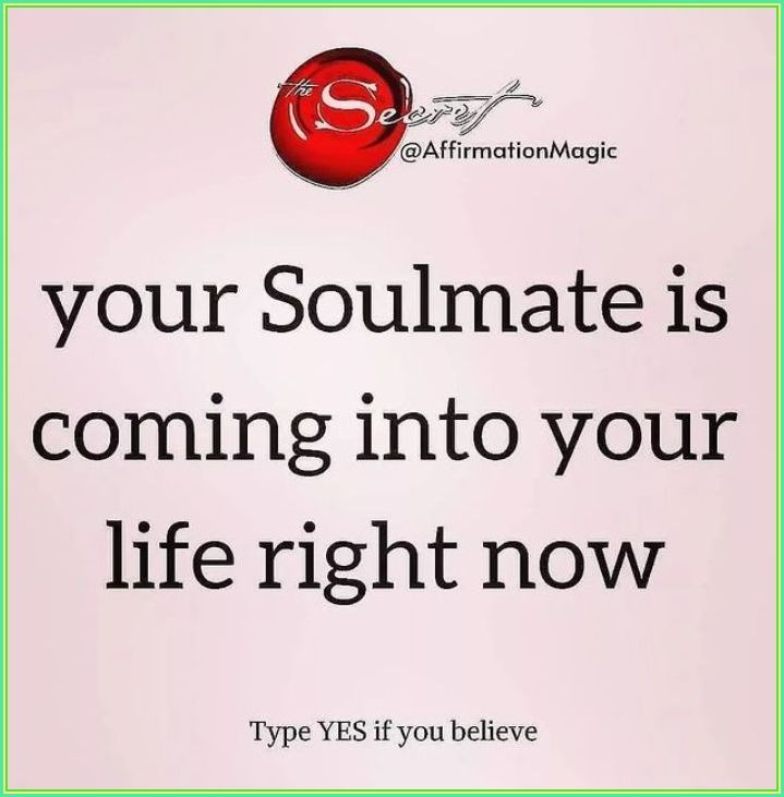 a pink background with the words, your soulmate is coming into your life right now type yes if you believe