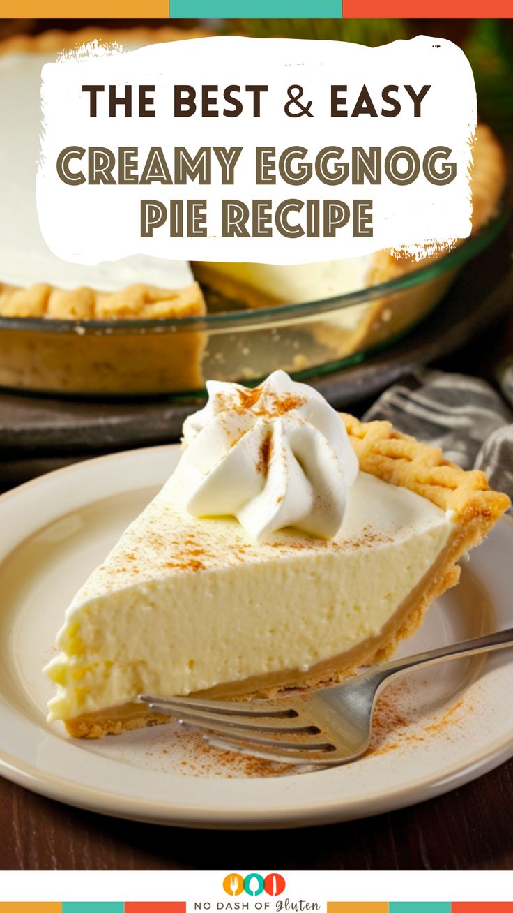 the best and easy creamy eggnog pie recipe