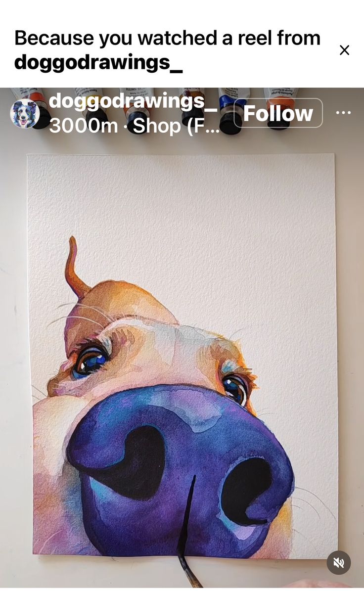 a painting of a dog's face on a white wall with the text, because you watched a reel from doggtown drawings