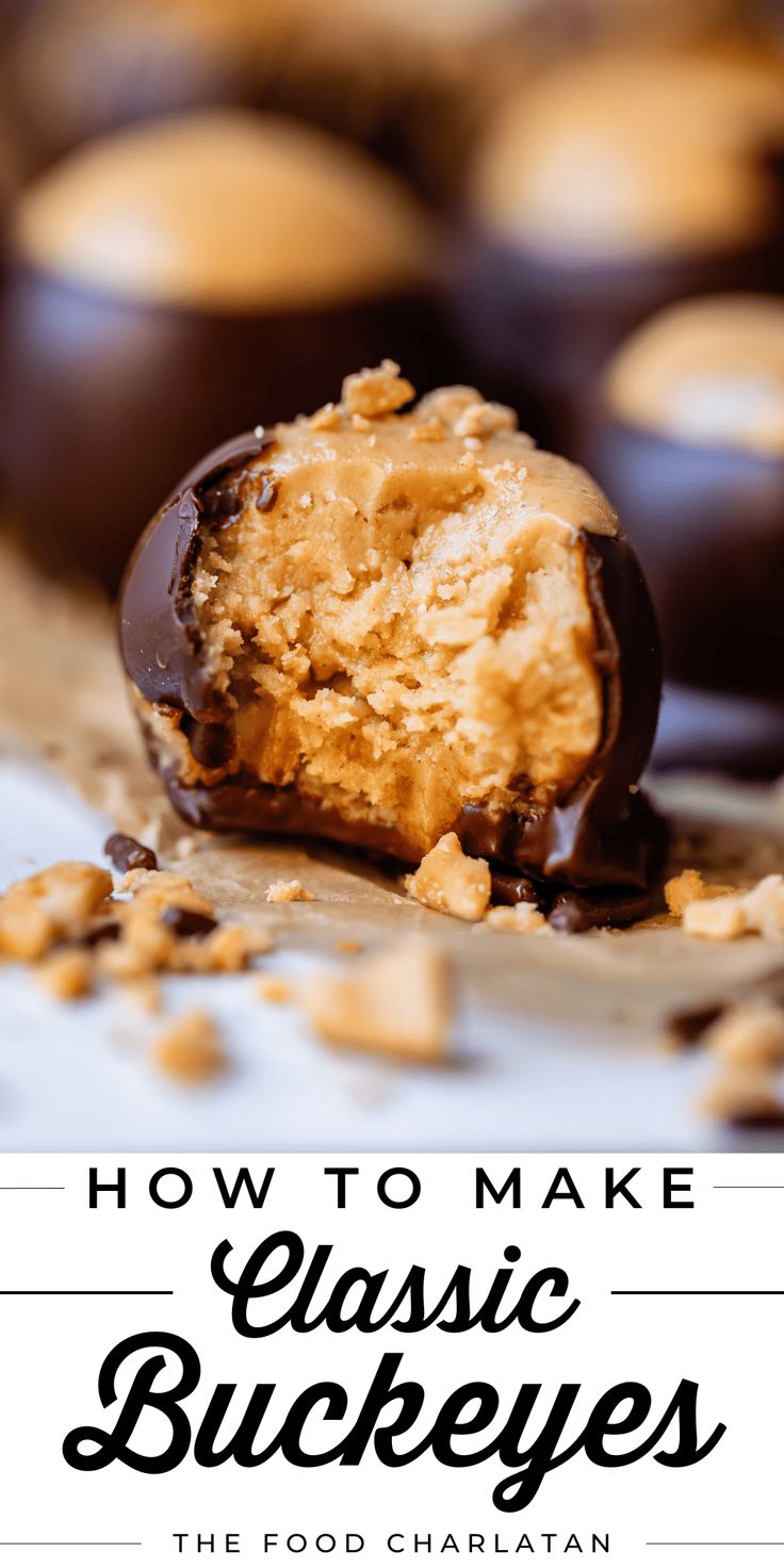 chocolate covered cookie with the words how to make classic buckeyes in front of it