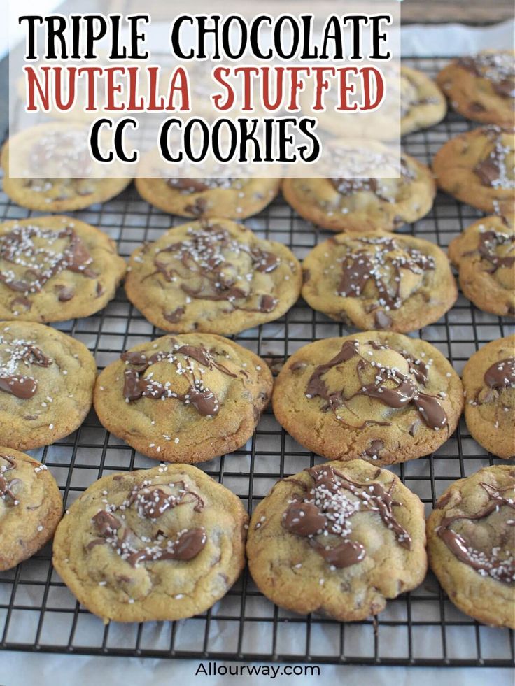 triple chocolate nutella stuffed cookies on a cooling rack with text overlay that reads triple chocolate nutella stuffed cc cookies