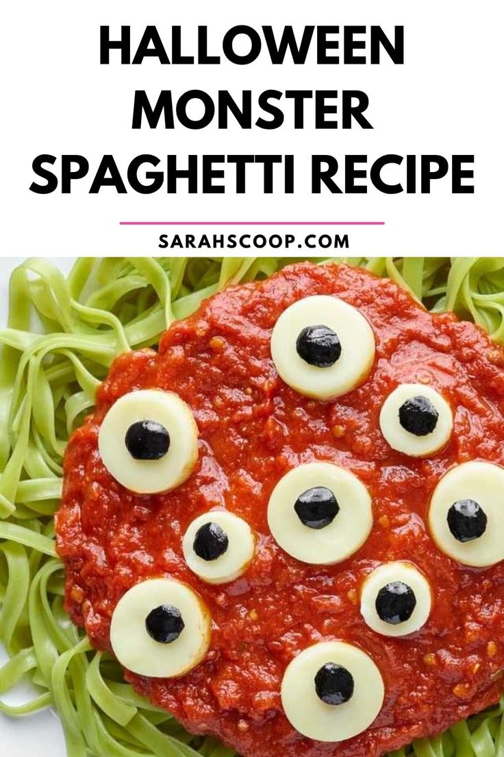 spaghetti with googly eyes on it and the words halloween monster spaghetti recipe above it