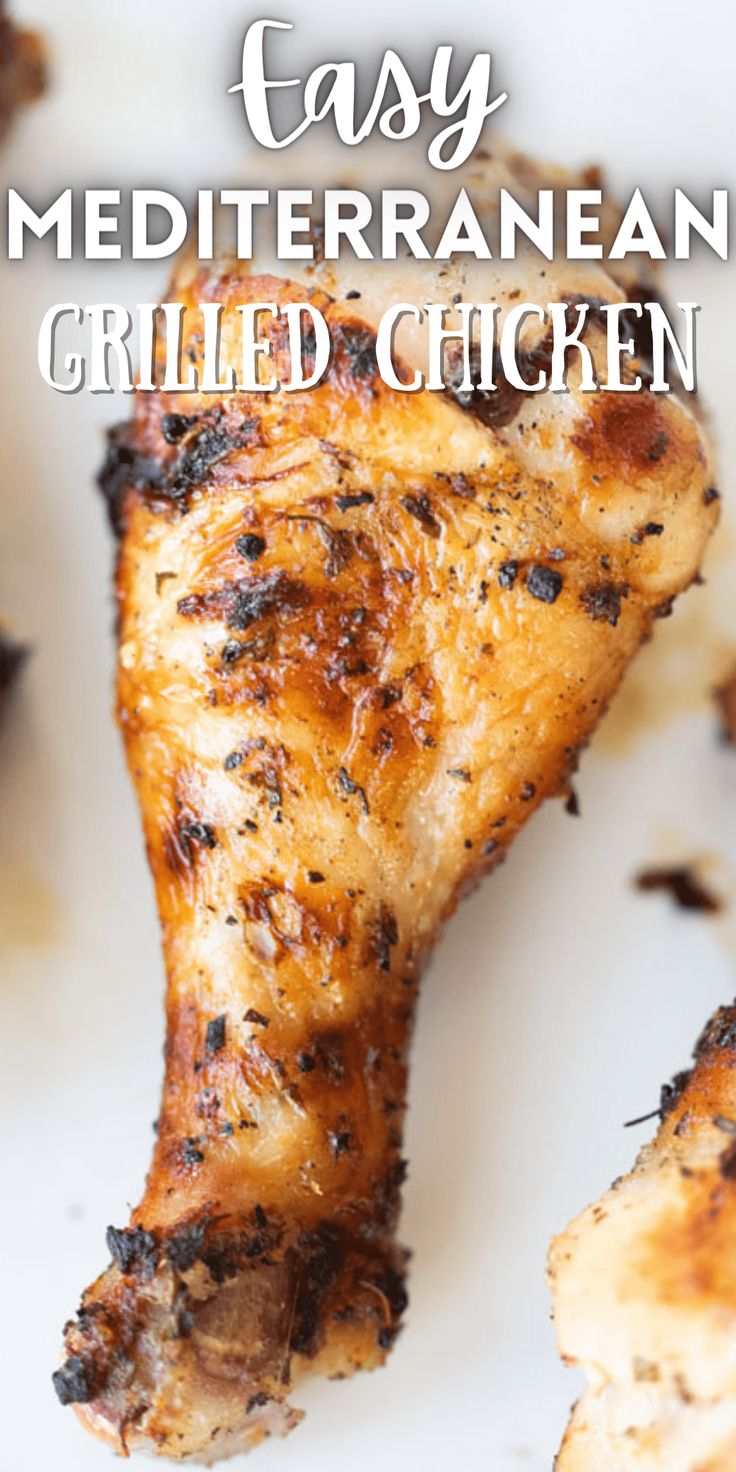 grilled chicken on a white plate with text overlay that reads easy mediterranean grilled chicken