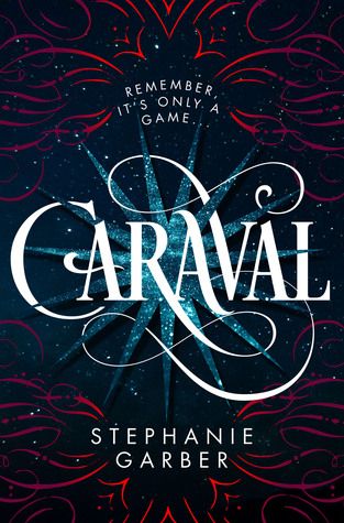 the cover of caraval by stephanie garber