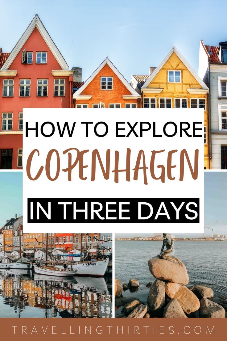 some buildings and water with text overlay that says how to explore copenhagenn in three days