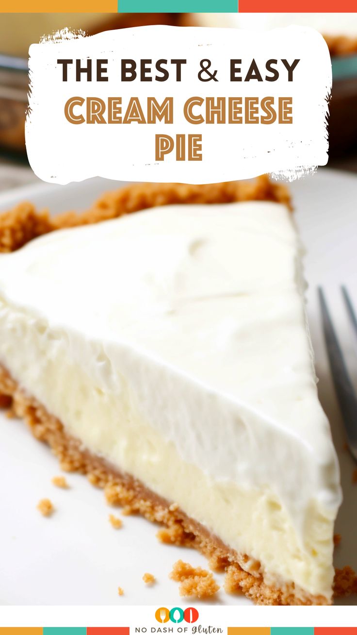 the best and easy cream cheese pie