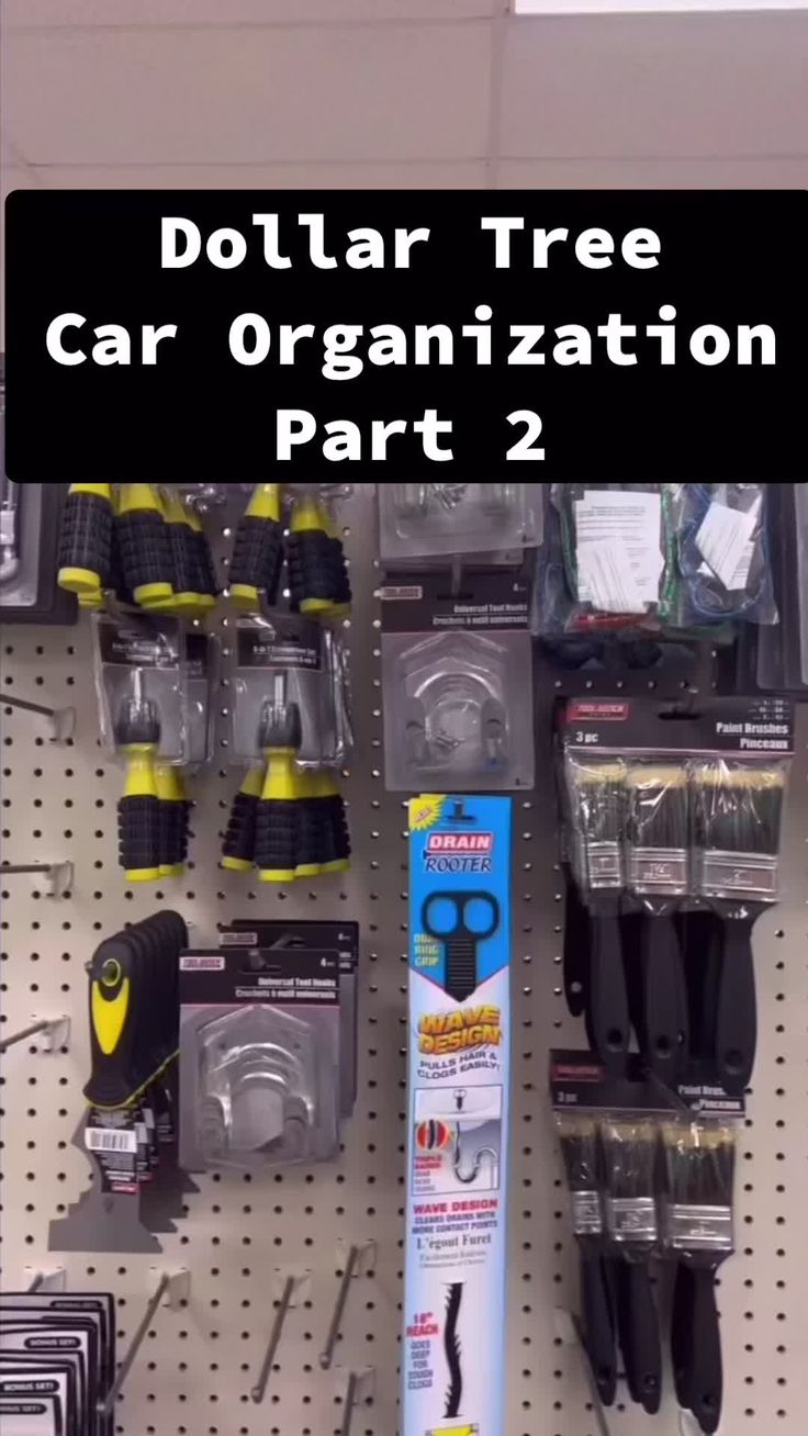 dollar tree car organization part 2 hanging on the wall with tools and other items in it