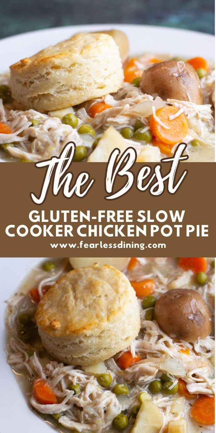 the best gluten free slow cooker chicken pot pie