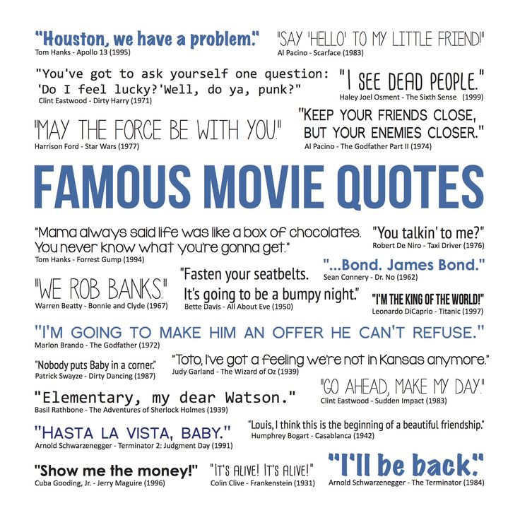 the famous movie quotes in blue and white