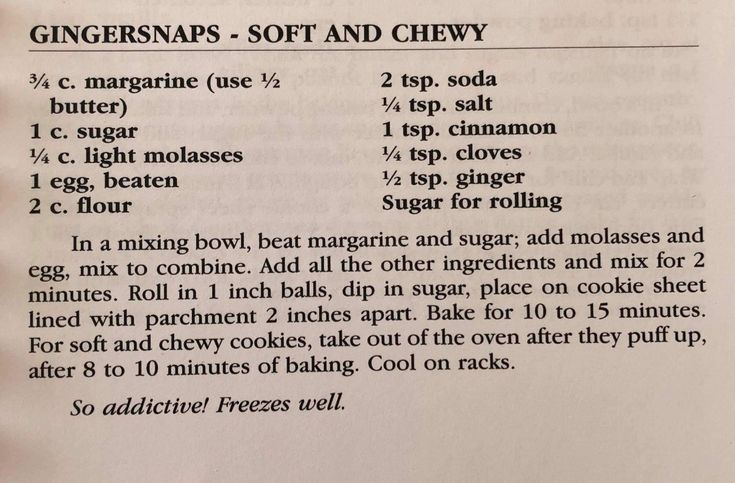 a recipe for ginger snaps and soft chews on a sheet of paper with instructions