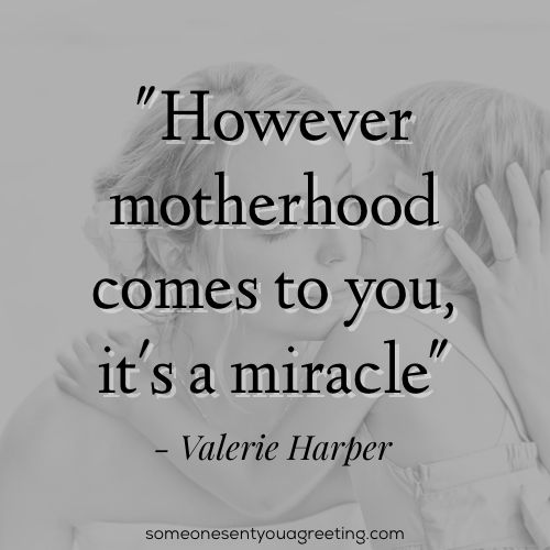 two women hugging each other with a quote above them that says, however motherhood comes to you, it's a miracle