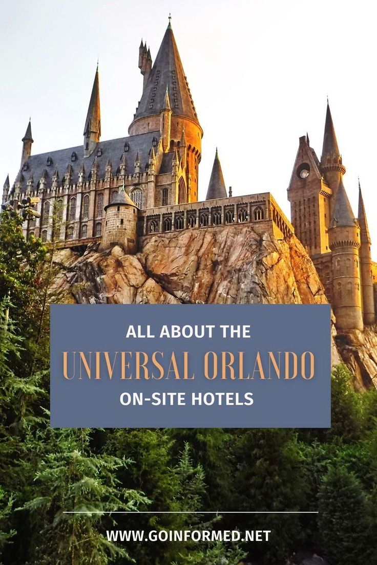 the wizard's castle with text overlay that reads all about the universal orlando on - site hotels