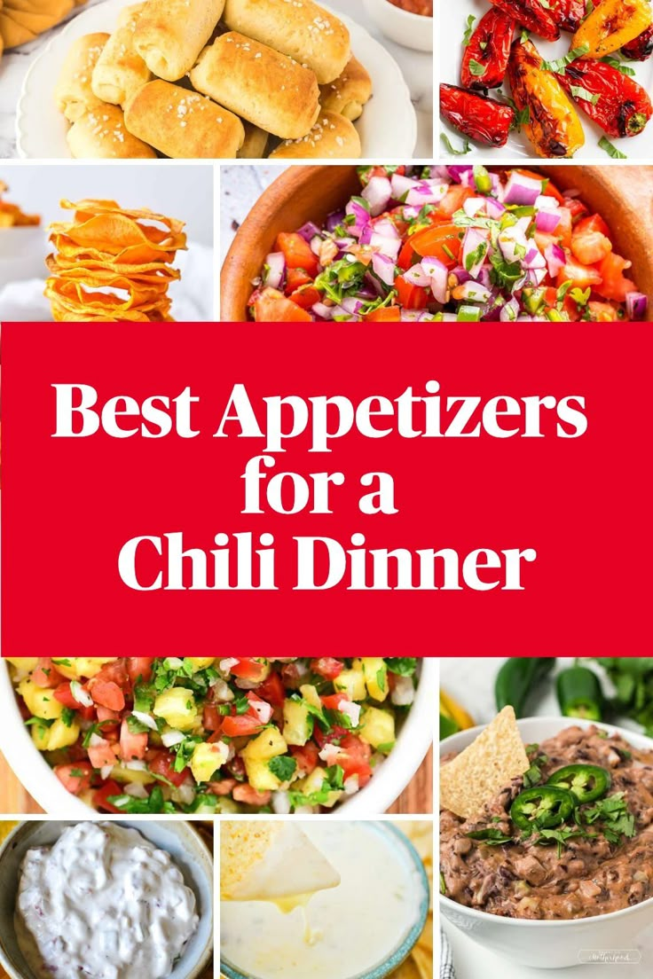 the best appetizers for a chilli dinner with text overlay that reads, best appetizers for a chili dinner