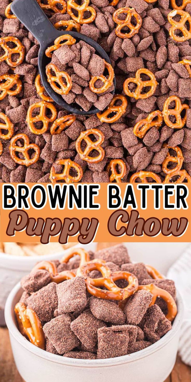 brownie batter puppy chow is in a bowl with pretzels on the side