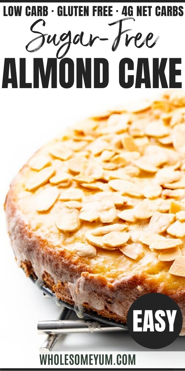 a close up of a cake on a plate with the words gluten free sugar free almond cake