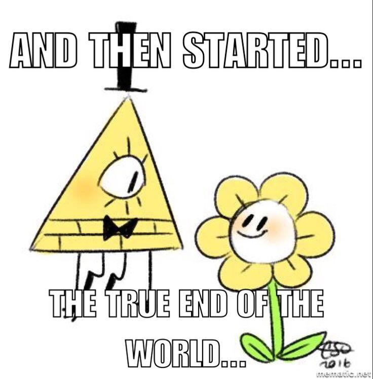 an image of a cartoon character and a flower with caption that says, and then started the true end of the world