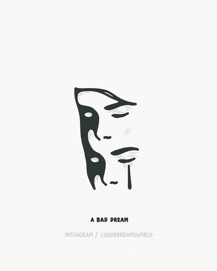 a black and white drawing of a man's face with the words, bad dream