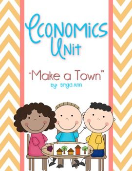 the book cover shows three children standing in front of a sign that says, make a town