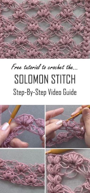 how to crochet the solemon stitch step - by - step video guide