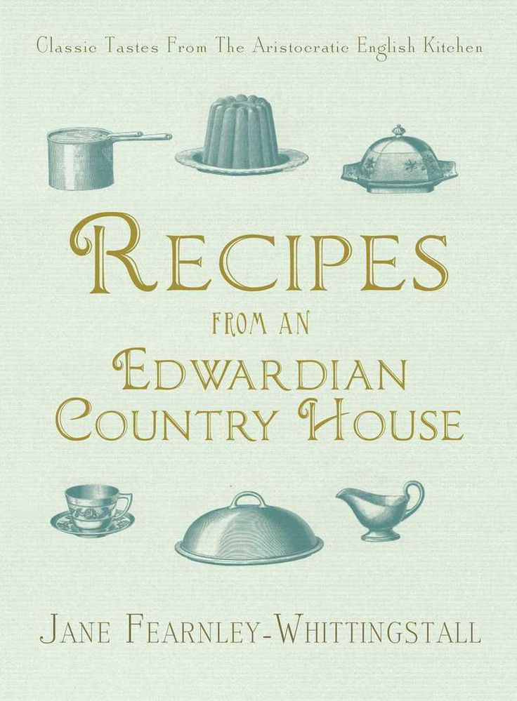 the book cover for recipes from an edward country house